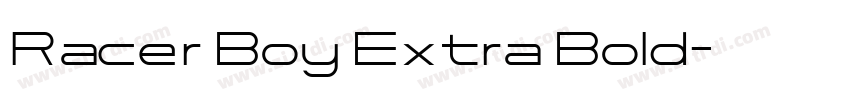 Racer Boy Extra Bold字体转换